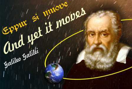Galileo Galilei with his famous quote. Photo Credit: er dot uqam dot ca